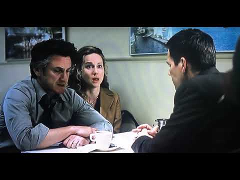 Mystic River- “Just a look.”