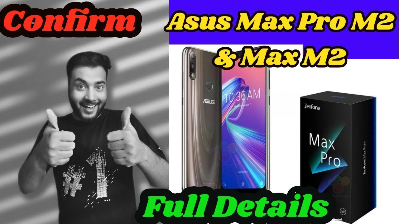 [Hindi]Asus Zenfone Max Pro M2 & Max M2 ||Price Specifications Release Date in INDIA|| Confirm smartphone reviews