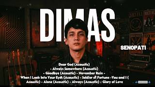 🔥 Dimas Senopati Acoustic Rock Playlist | Dear God, November Rain, Soldier of Fortune & More