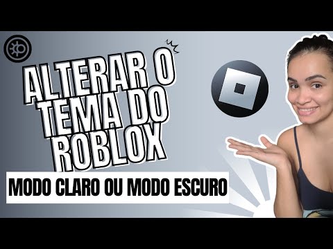 Como mudar o fundo do Roblox e colocar o tema escuro