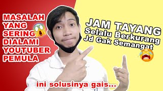 Jam Tayang Youtube Berkurang? ini solusinya...
