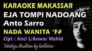 Download Lagu Eja Tompi Nadoang Karaoke Nada Wanita MP3
