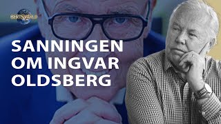 Bert Karlsson - Sanningen om Ingvar Oldsberg