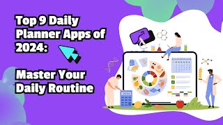 9 Best Daily Planner Apps in 2024 - Pick Your Digital Planner