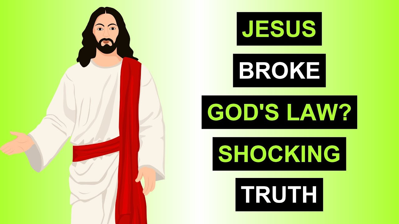 Did Jesus Break Old Testament Laws? The Controversial Truth