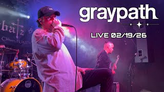 Graypath - Disappear - Live in Clifton NJ - Feb. 19, 2026