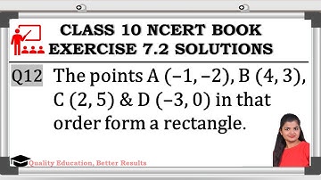 Class - 10th, Ex - 7.2, Q12 ( COORDINATE GEOMETRY) Maths CBSE NCERT @MathsTeacher