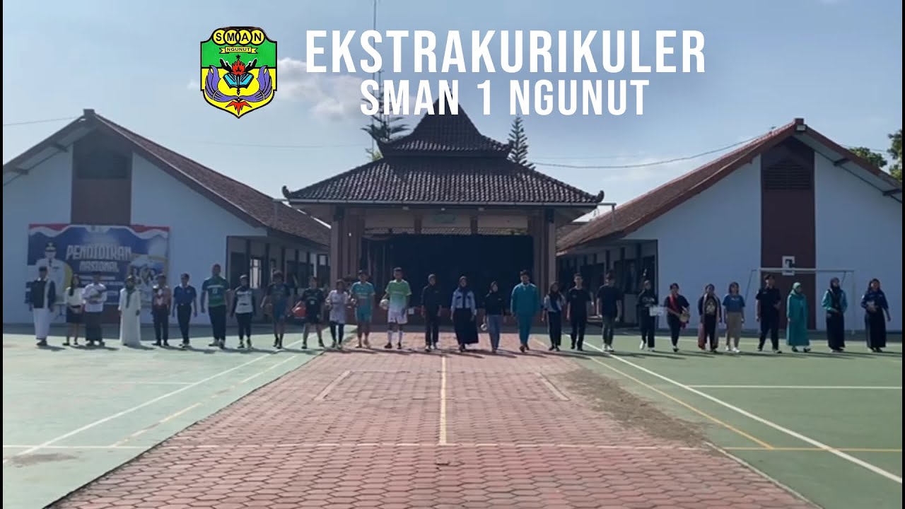 PROFIL EKSTRAKURIKULER SMAN 1 NGUNUT 2023/2024
