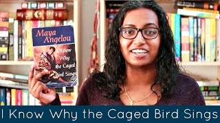 I Know Why the Caged Bird Sings by Maya AngelouBook Review