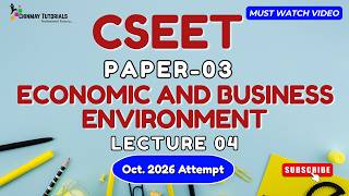 CSEET Paper 3 | Economic &amp; Business Environment | Intro Lecture 04 | Oct. 2026 #economicschapter1