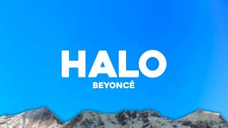 Beyoncé - Halo (Lyrics)