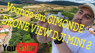 DRONE DJI MINI 2 | GIMONDE | BRAGANÇA | TRAS OS MONTES |