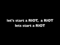 Three days grace riot with lyrics