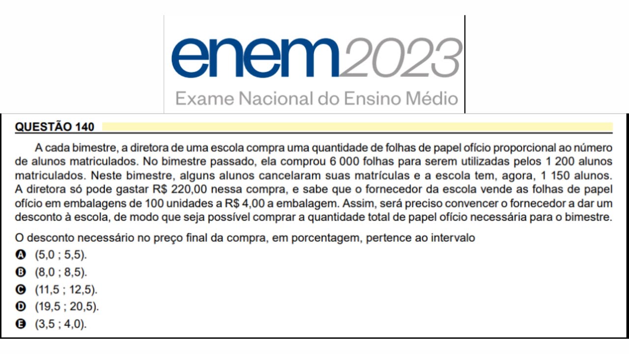 ENEM 2023 - QUESTÃO 140 - A cada bimestre, a diretora de uma escola ...