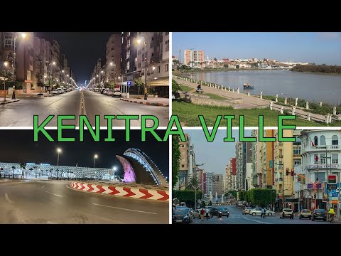مدينة القنيطرة دخلو شوفوها وحكموا KENITRA VILLE