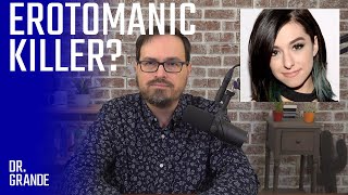 Celebrity Stalking and Erotomanic Delusions | Christina Grimmie and Kevin Loibl Case Analysis