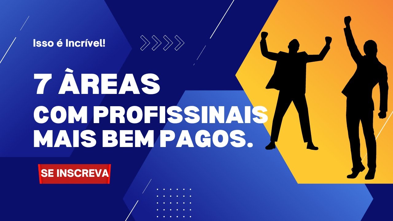 7 Áreas com os Profissionais MAIS BEM PAGOS no Brasil! 💲💰 - YouTube