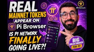 REAL Mainnet Tokens Appear on Pi Browser — Is Pi Network Finally Going LIVE?!