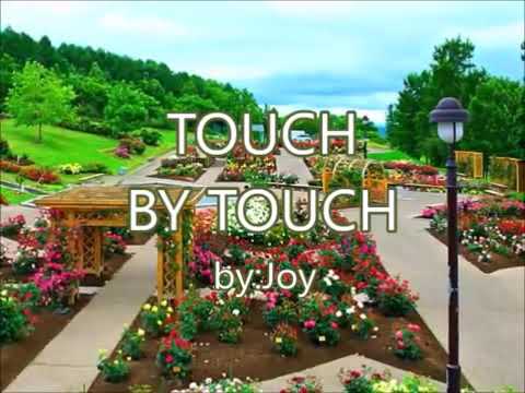 Touch By Touch by ( w lyrics)