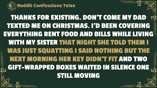 “Thanks For Existing. Don’t Come,” My Dad Texted Me On Christmas. I’d Been Covering Everything —Rent