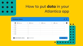 How to put data in your Atlantica app screenshot 1