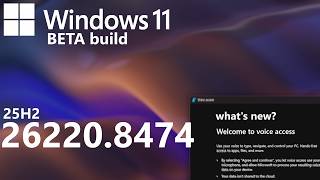 Windows 11 Beta Build 26220.8474 (25H2): What's New?