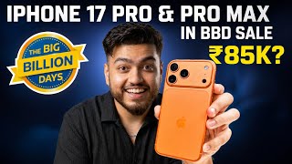 iPhone 17 Pro & 17 Pro Max Price in Flipkart BBD Sale or Buy iPhone 18 Pro? Apple Price Hike?
