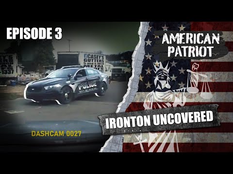 EP. 03 _ Ironton Uncovered: Dash Cam Secrets Revealed