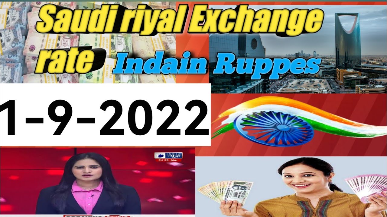 saudi-riyal-today-rate-indian-money-1-9-2022-youtube