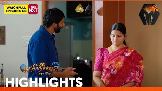 Ethirneechal Thodargiradhu - Highlights | 09 Aug 2026 | Tamil Serial | Sun TV