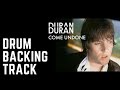 Duran Duran - Come Undone (Drum Backing Track)