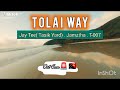 TOLAI WAY TEASER🚨💯🇵🇬_Jaytee(TasikYard)_Jamztha featuring T-007 2026