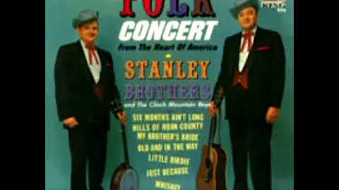 Folk Concert [1963] - The Stanley Brothers And The...