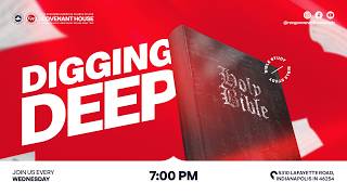 Bible Study Digging Deep || RCCG Covenant House || 25 Feb  2026