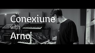Conexiune with Arno