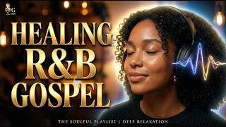 🙏 Heavenly Worship R&B 💖 Relaxing Gospel Soul Music for Morning Prayer, Mercy & Holy Peace screenshot 5