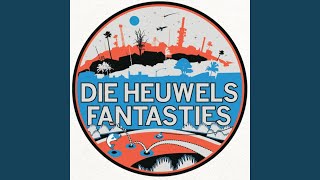 Video thumbnail of "Die Heuwels Fantasties - Leja"