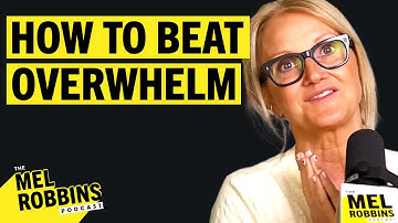 Feeling Overwhelmed? How to Tap Into Your Power and Feel Calmer | The Mel Robbins Podcast