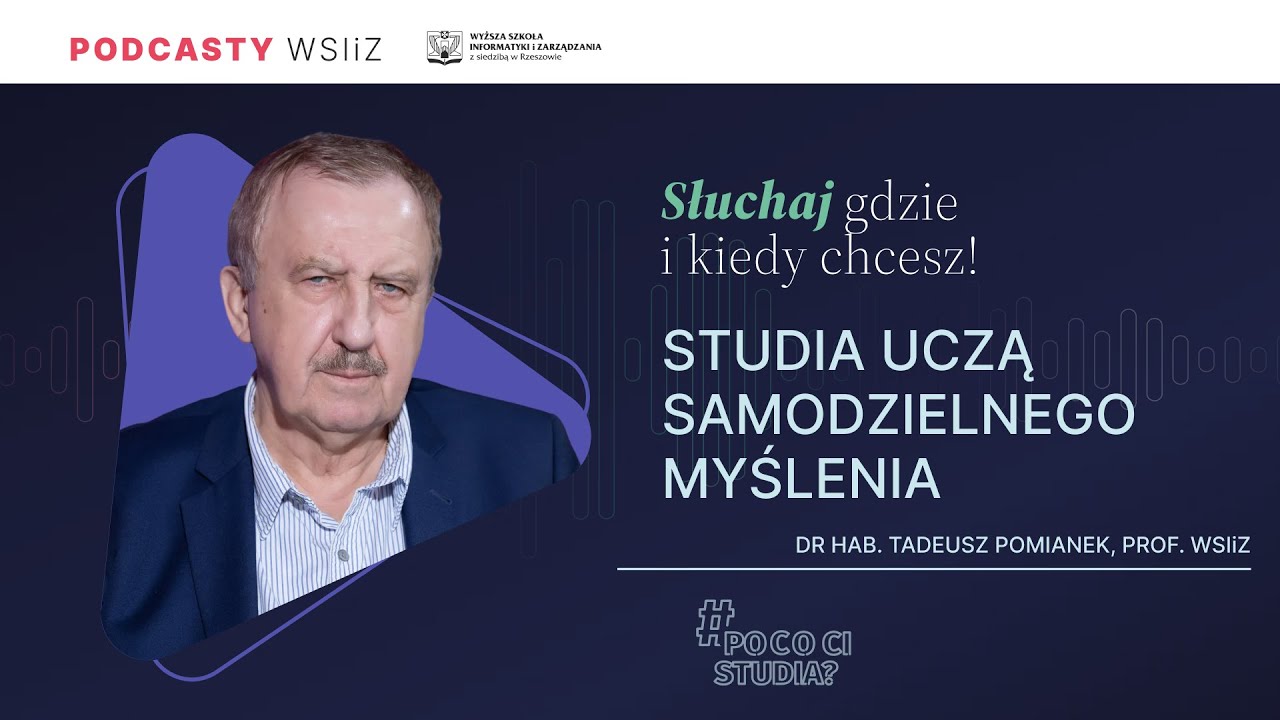 Studia uczą samodzielnego myślenia