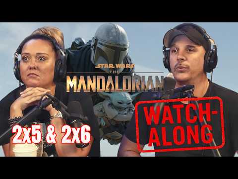 Star Wars: The Mandalorian 2x5 - 2x6 FULL Watchalong