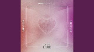 Deine Liebe