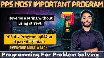 PPS Most Important Program || Programming For Problem Solving || Bihar Engineering #computer #coding