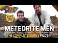 Meteorite Men | Pilot Episode | Brenham and Alpha