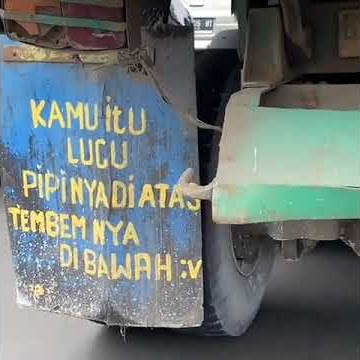 kamu lucu pipinya di atas tembem nya di bawah🤣 #storytruck #truckviral #truckdriver #shortvideo