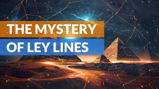 The mystery of ley lines, levitation, and stargates