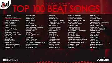 Sandalwood 100 Top Beat Songs Audio Jukebox | Kannada Movies Selected Hits | @AnandAudio