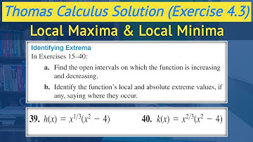 Local and absolute extrema urdu hindi | Thomas calculus exercise 4.3 Q39 and Q40 || Lec 37