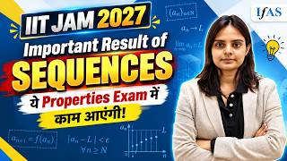 Sequence Important Results part -1 | REAL ANALYSIS| IIT JAM | CUET PG  2027