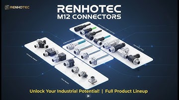 RENHOTEC M12 Connectors: The Ultimate Guide to Signal, Data & Power for Industrial Automation