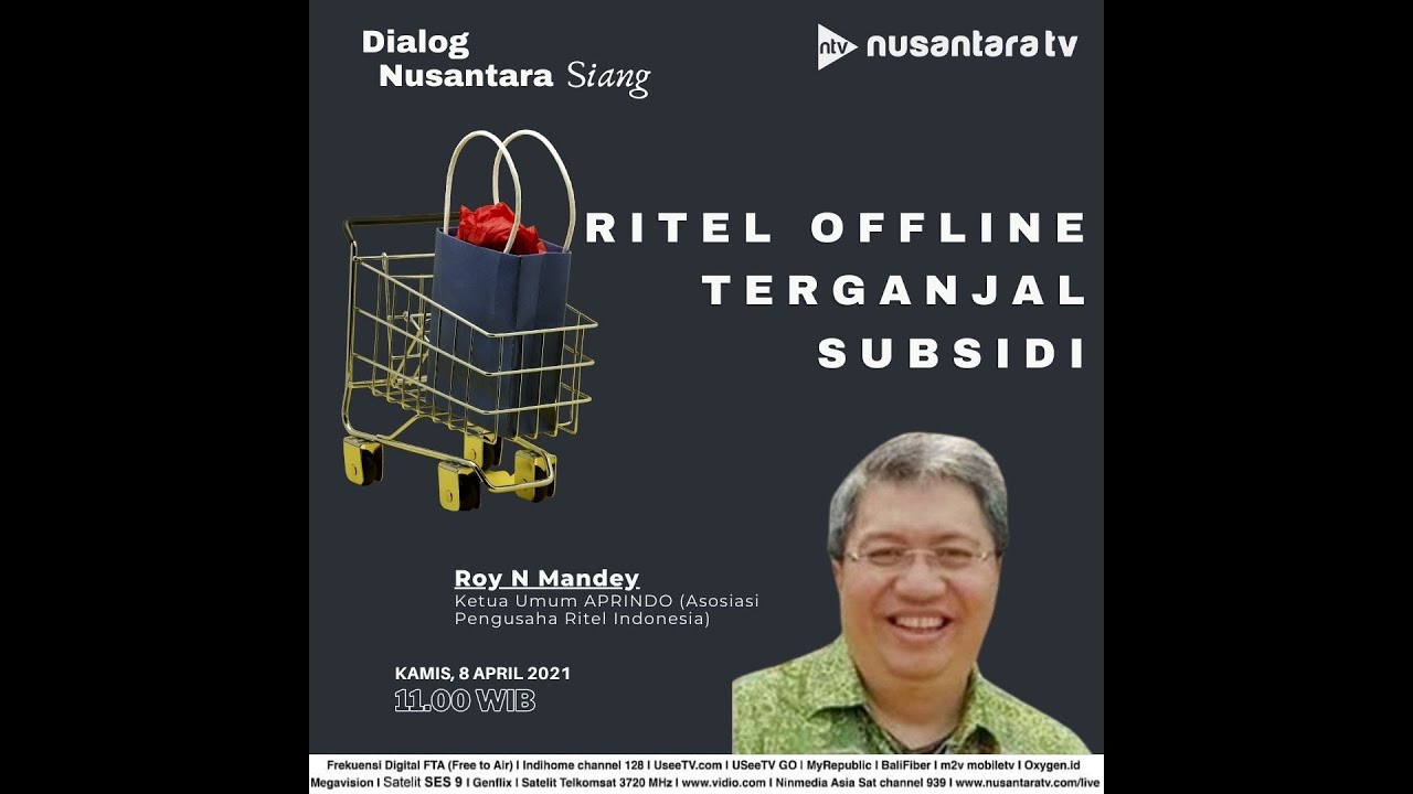 Ritel Offline Terganjal Subsidih Dialog Nusantara Siang YouTube
